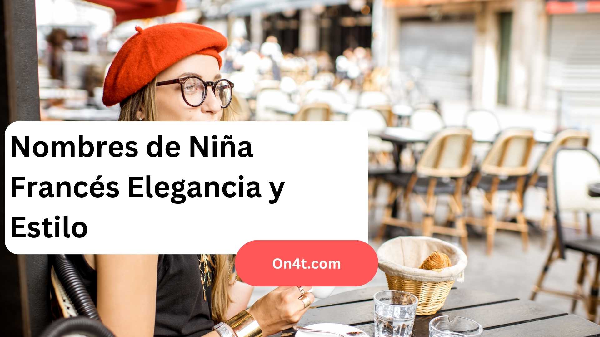 Nombres de Niña Francés Elegancia y Estilo