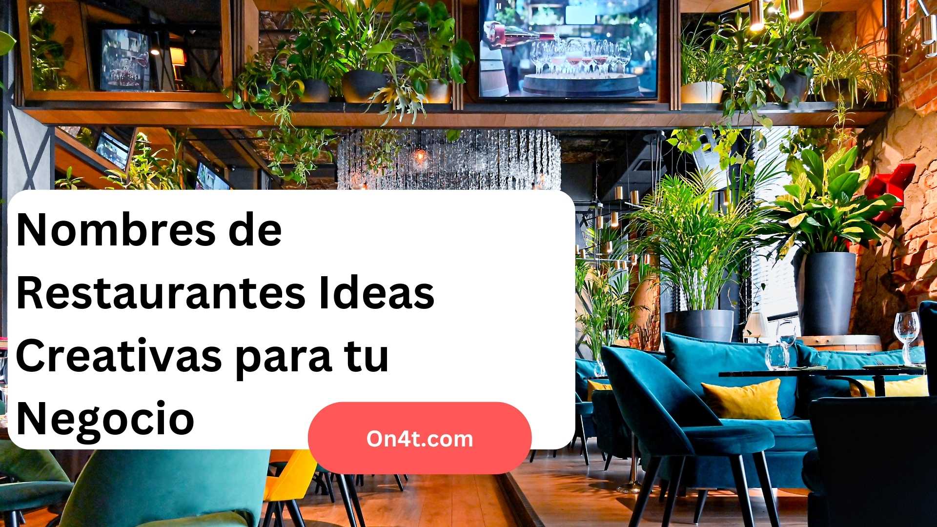 Nombres de Restaurantes Ideas Creativas para tu Negocio