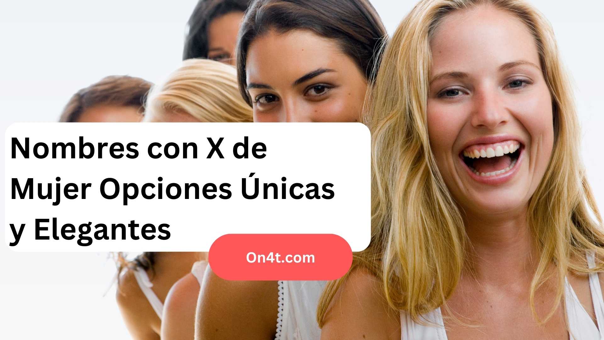 Nombres con X de Mujer Opciones Únicas y Elegantes