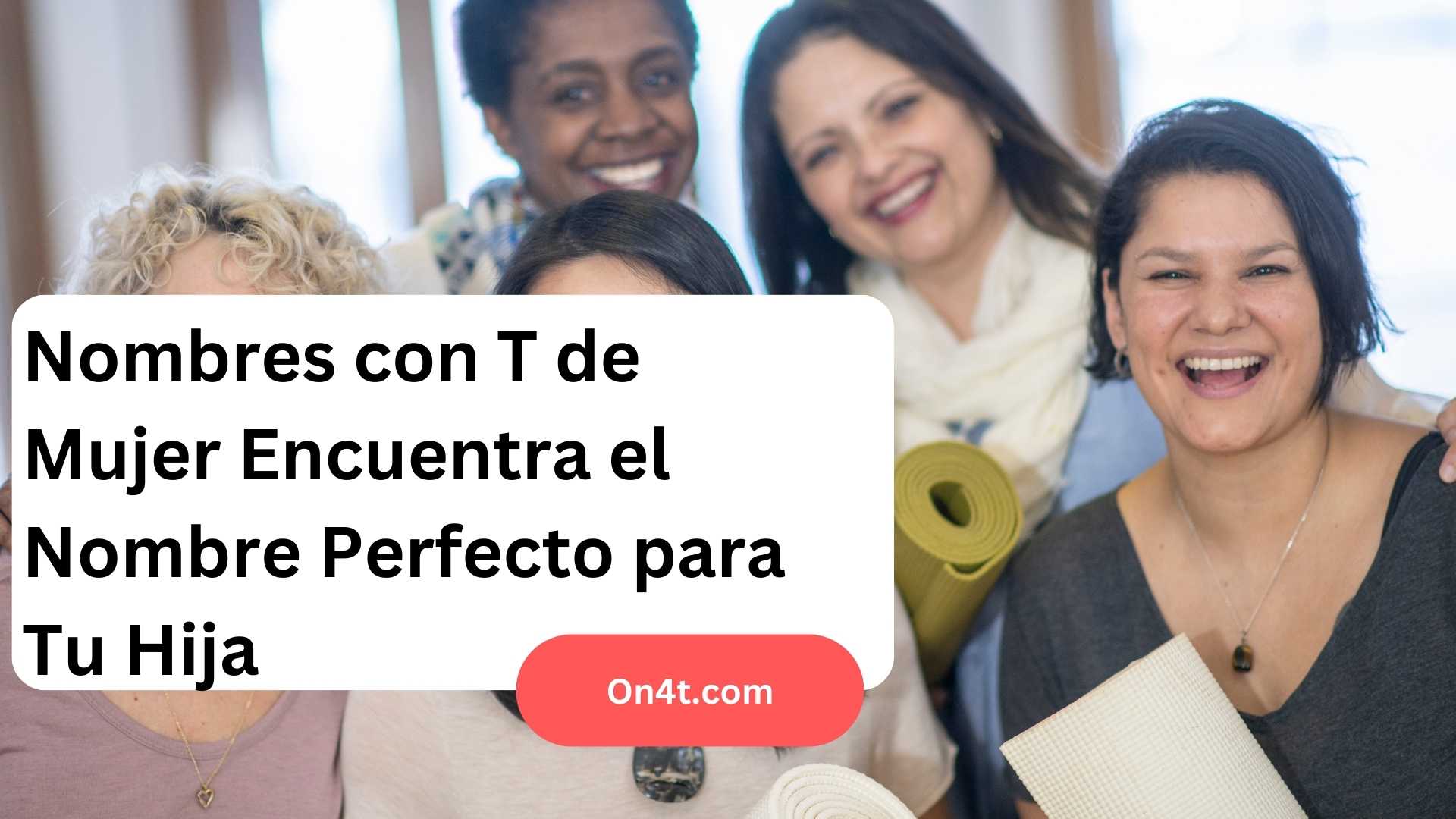 Nombres con T de Mujer Encuentra el Nombre Perfecto para Tu Hija