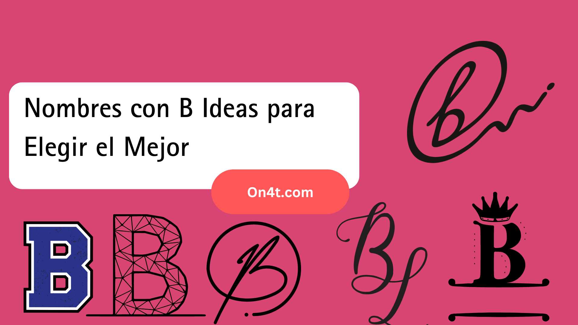 Nombres con B Ideas para Elegir el Mejor