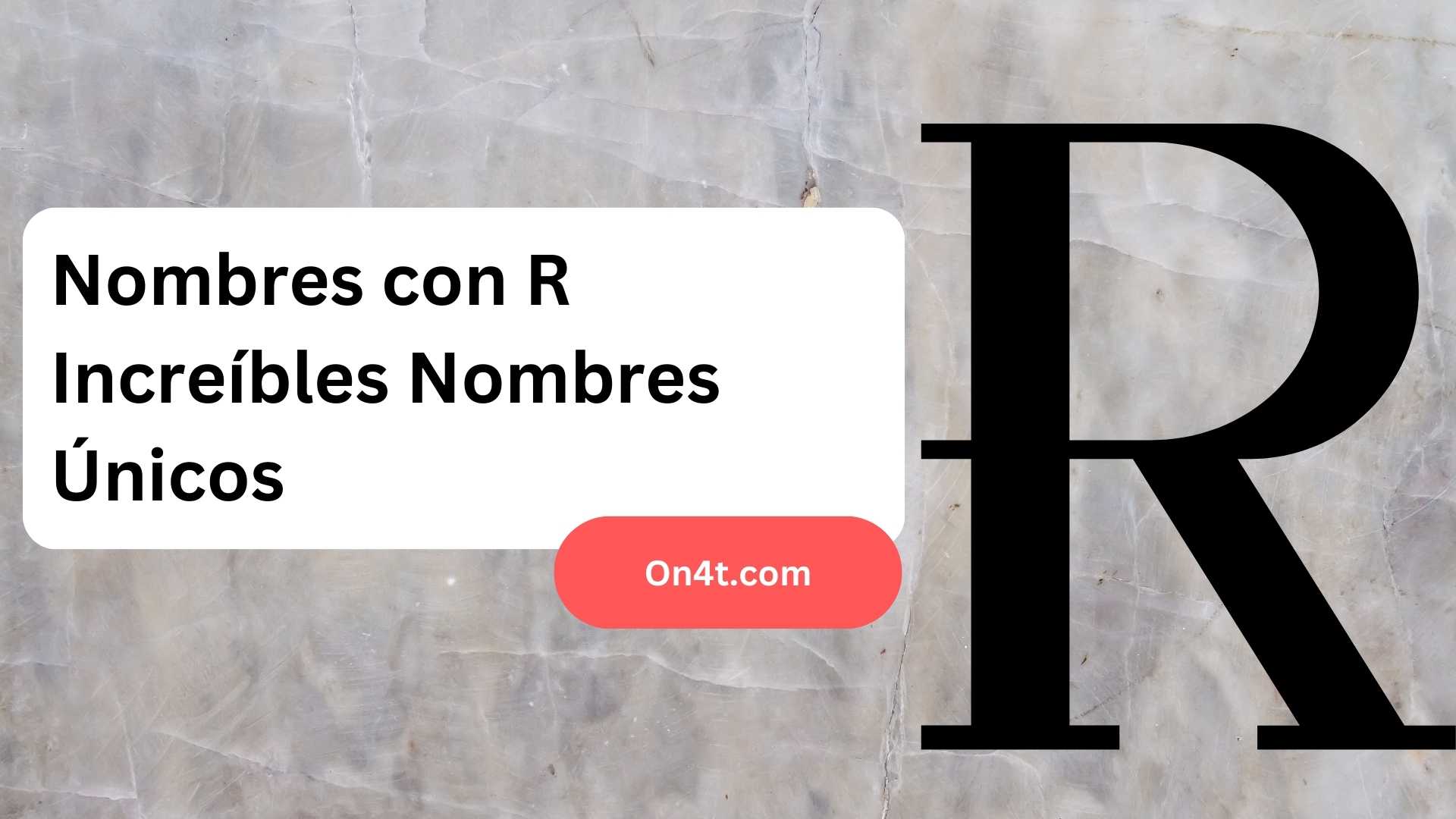 Nombres con R Increíbles Nombres Únicos