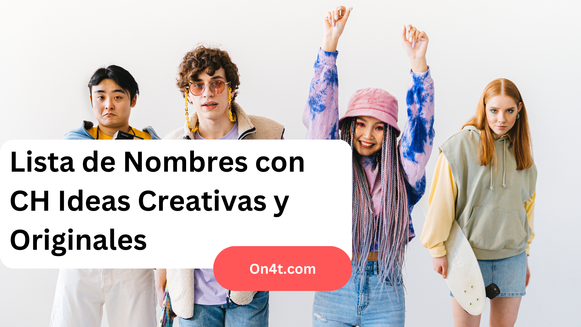 Lista de Nombres con CH Ideas Creativas y Originales